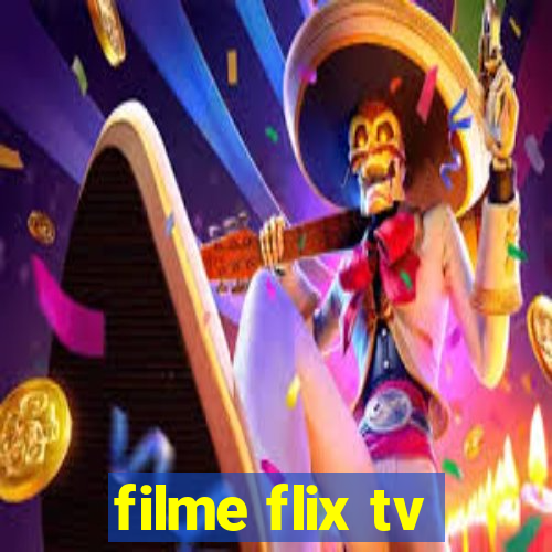 filme flix tv